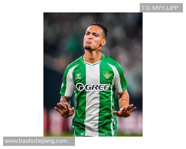 安东尼球衣销量领先不愿回曼联贝蒂斯计划加薪续租他